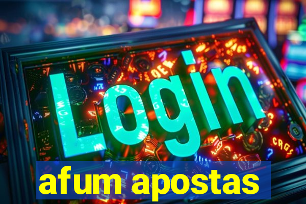 afum apostas